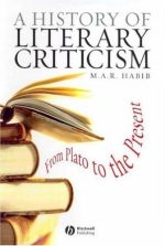 A History of Literary Criticism: From Plato to the Present