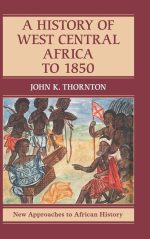 A History of West Central Africa to 1850