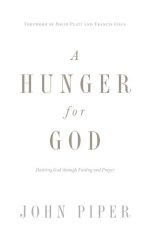 A Hunger for God