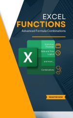 EXCEL FUNCTIONS and Advanced Formula Combinations