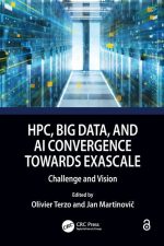 HPC, Big Data, and AI Convergence Towards Exascale
