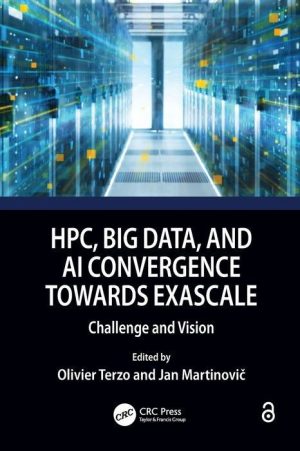 HPC, Big Data, and AI Convergence Towards Exascale