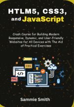HTML5, CSS3, and JavaScript