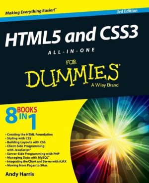 HTML5 and CSS3 All-In-One for Dummies