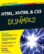 HTML, XHTML and CSS for Dummies