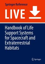 Handbook of Life Support Systems for Spacecraft and Extraterrestrial Habitats