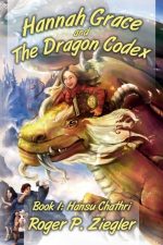Hannah Grace and the Dragon Codex Book 1