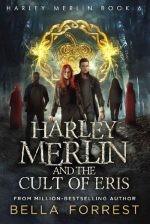 Harley Merlin and the Cult of Eris