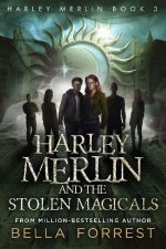 Harley Merlin and the Stolen Magicals
