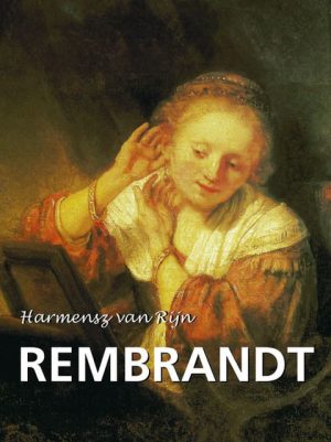 Harmensz Van Rijn Rembrandt