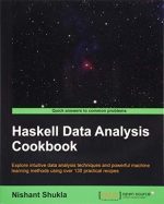 Haskell Data Analysis Cookbook