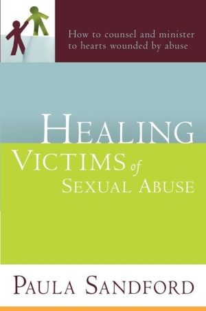Healing Victims of Sexual Abuse
