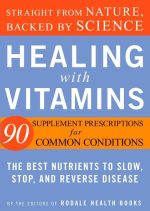 Healing With Vitamins