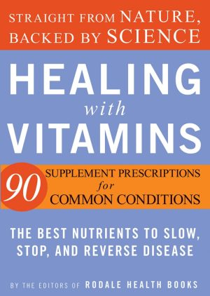 Healing With Vitamins