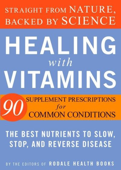 Healing With Vitamins