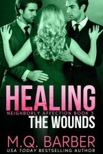 Healing the Wounds