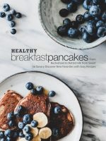 Healthy Breakfast Pancakes