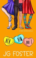 Her Him & I