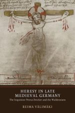 Heresy in Late Medieval Germany