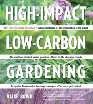 High-Impact, Low-Carbon Gardening