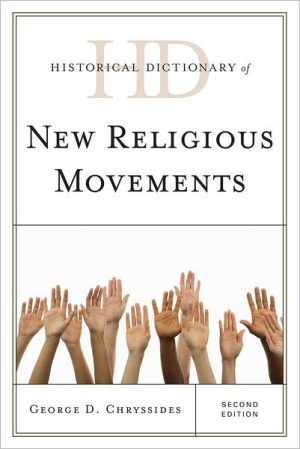 Historical Dictionary of New Religious Movements