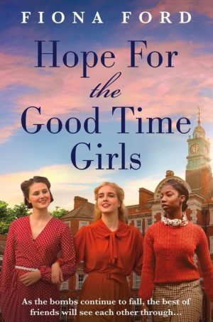 Hope for the Good Time Girls