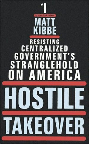 Hostile Takeover