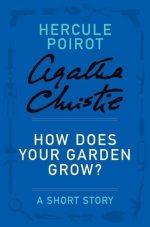 How Does Your Garden Grow?