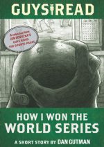 How I Won the World Series
