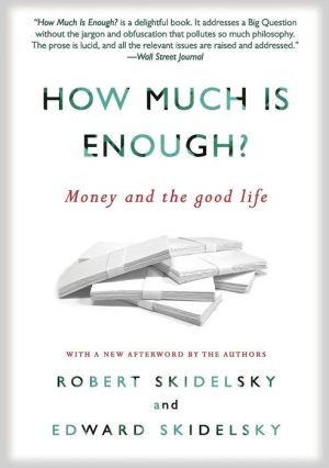 How Much Is Enough?