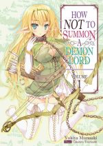 How NOT to Summon a Demon Lord (Manga) Vol. 1