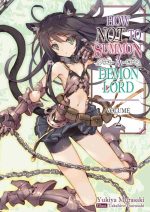 How NOT to Summon a Demon Lord (Manga) Vol. 2