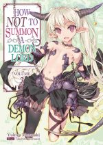 How NOT to Summon a Demon Lord (Manga) Vol. 3