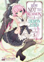 How NOT to Summon a Demon Lord (Manga) Vol. 5