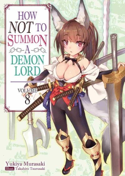 How NOT to Summon a Demon Lord (Manga) Vol. 8