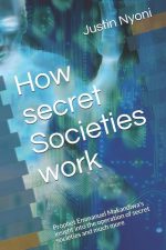 How Secret Societies Work