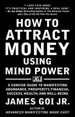 How to Attract Money Using Mind Power