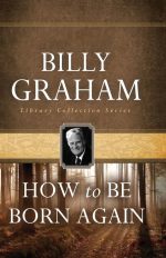 How to Be Born Again