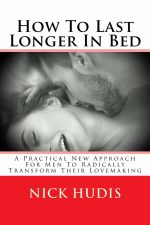 How to Last Longer in Bed