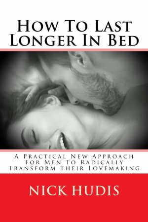 How to Last Longer in Bed