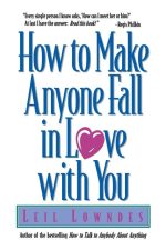 How to Make Anyone Fall in Love With You