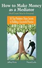 How to Make Money as a Mediator