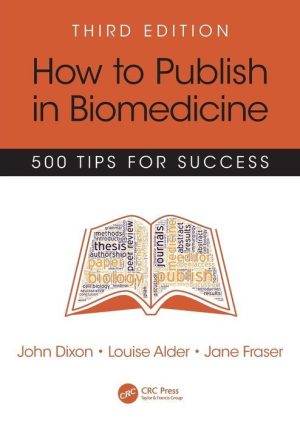 How to Publish in Biomedicine