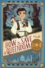 How to Save a Queendom