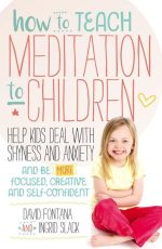 How to Teach Meditation to Children