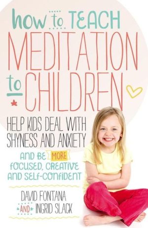 How to Teach Meditation to Children