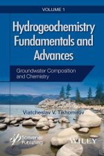 Hydrogeochemistry Fundamentals and Advances