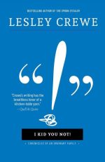 I Kid You Not: Chronicles of an Ordinary Family