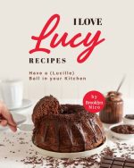 I Love Lucy Recipes