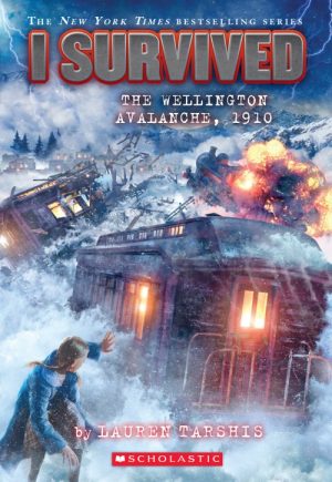 I Survived the Wellington Avalanche, 1910